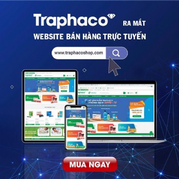 TRAPHACO JSC DEPLOYING E-COMMERCE WEBSITE ACTIVITIES WHEN THE COVID-19 WAVE RETURNS