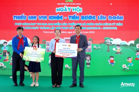 AMWAY Vietnam partners with the Central Youth Union and the Central Council of the Ho Chi Minh Young Pioneer Organization for the “Healthy and Happy Children - Stepping Forward to the Youth Union” Festival